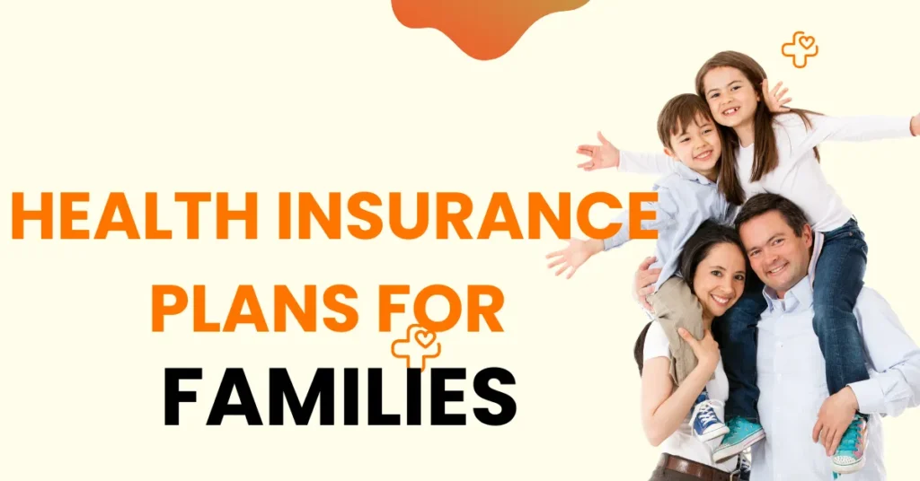 Health Insurance Plans