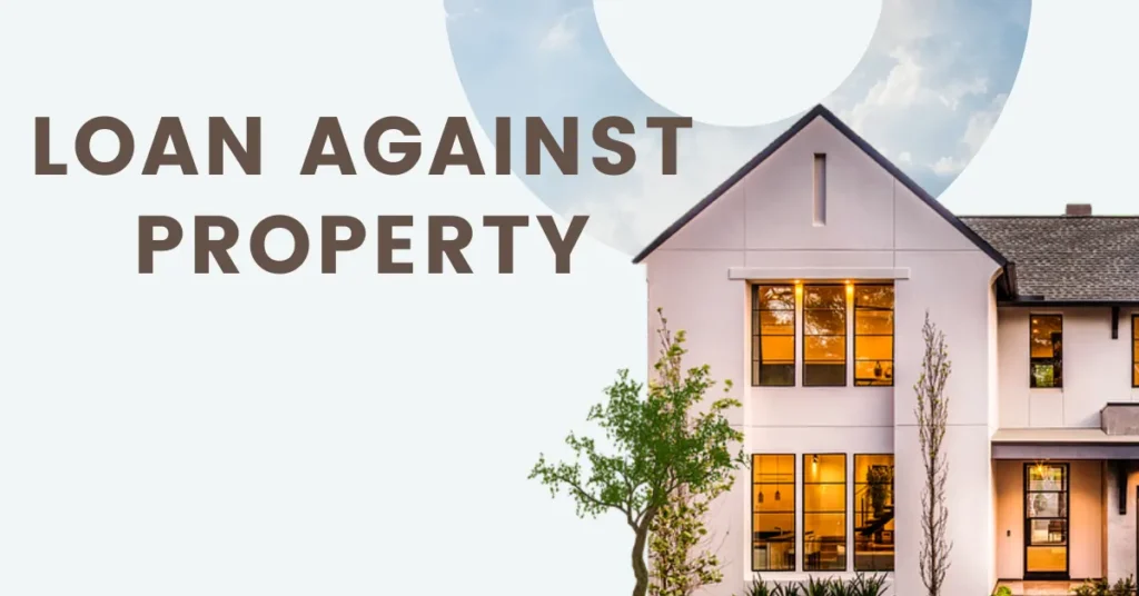 Loan Against Property